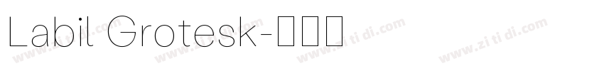 Labil Grotesk字体转换
